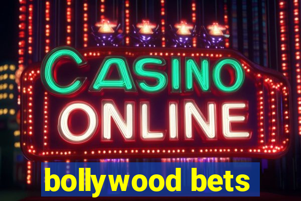 bollywood bets