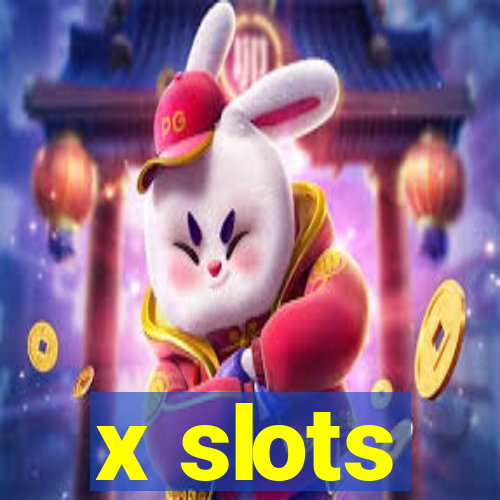 x slots