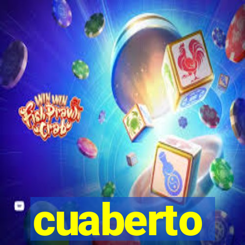 cuaberto