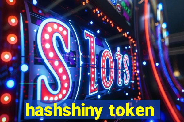 hashshiny token