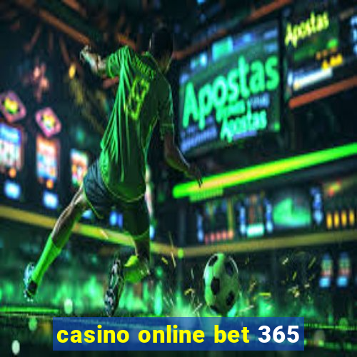 casino online bet 365