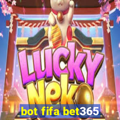 bot fifa bet365