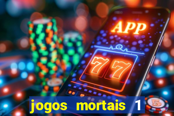 jogos mortais 1 online hd