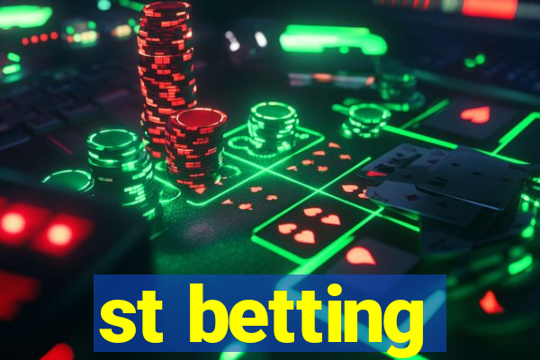 st betting