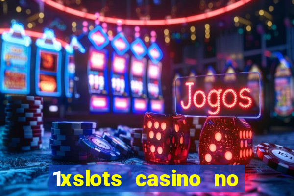 1xslots casino no deposit code