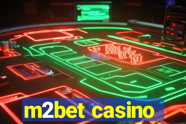 m2bet casino