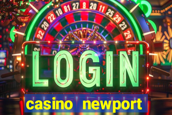 casino newport rhode island