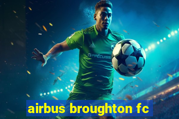 airbus broughton fc