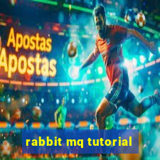 rabbit mq tutorial