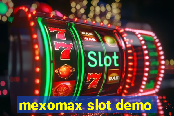 mexomax slot demo