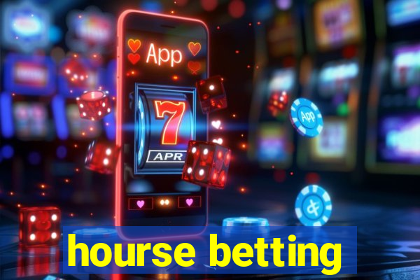 hourse betting