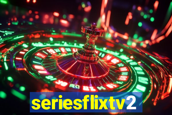 seriesflixtv2