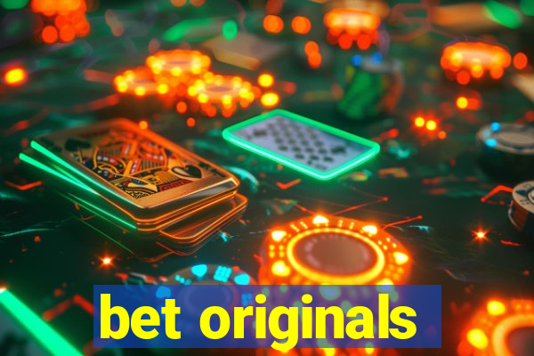 bet originals