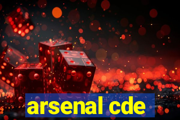 arsenal cde