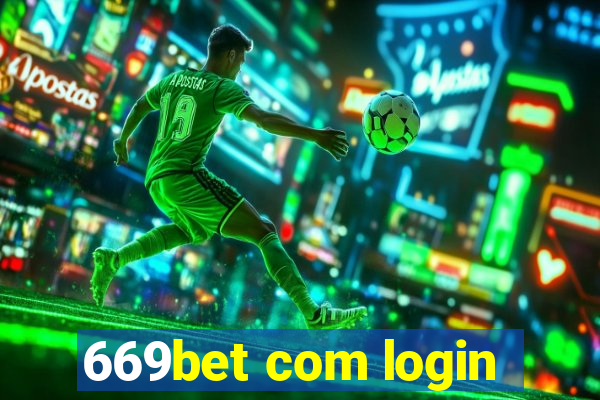 669bet com login