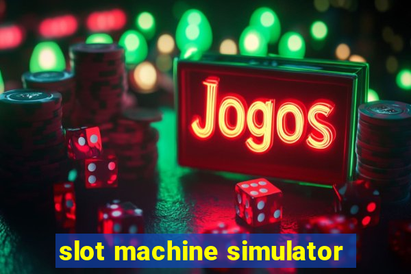 slot machine simulator