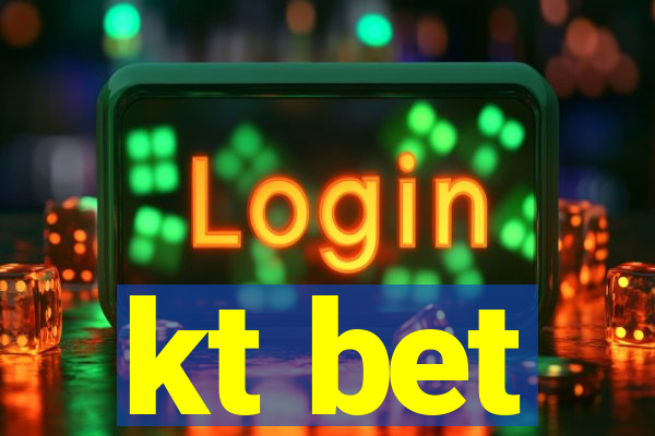 kt bet