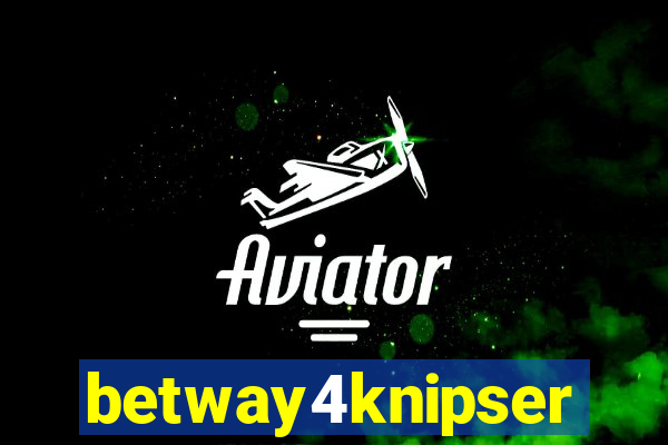 betway4knipser