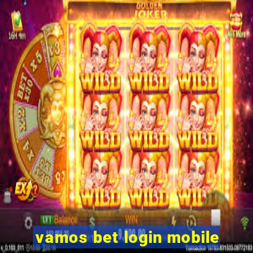 vamos bet login mobile