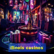 illinois casinos