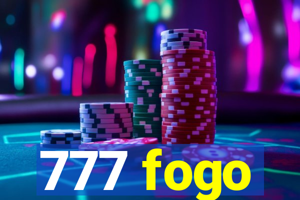 777 fogo