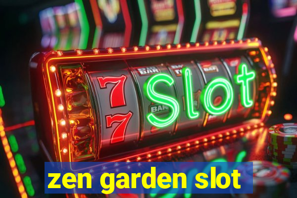 zen garden slot