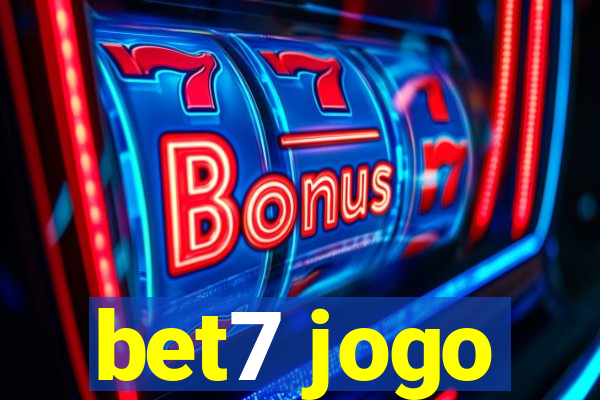 bet7 jogo