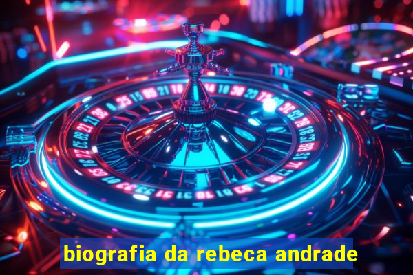 biografia da rebeca andrade