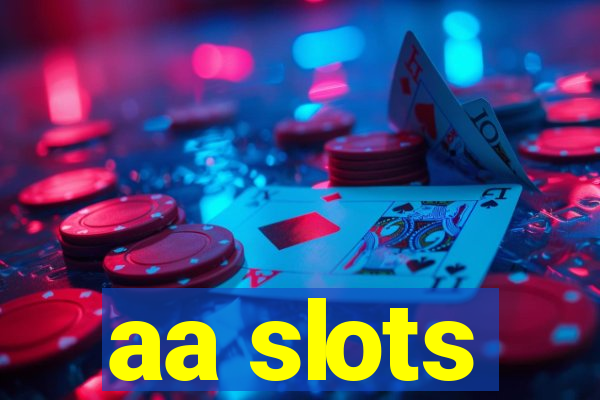 aa slots