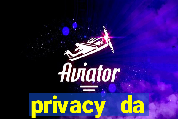 privacy da pipokinha gratis