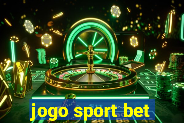 jogo sport bet