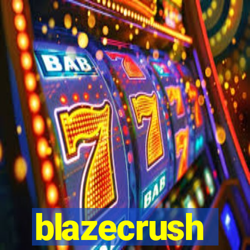 blazecrush