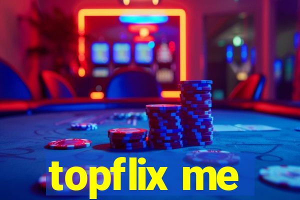 topflix me