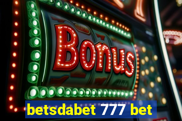 betsdabet 777 bet