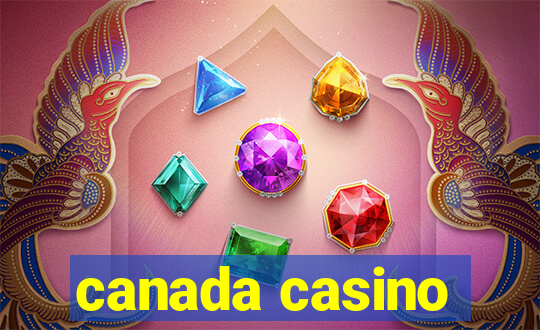 canada casino