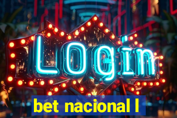 bet nacional l