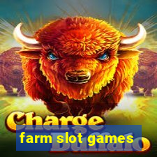 farm slot games