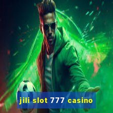 jili slot 777 casino