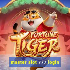 master slot 777 login