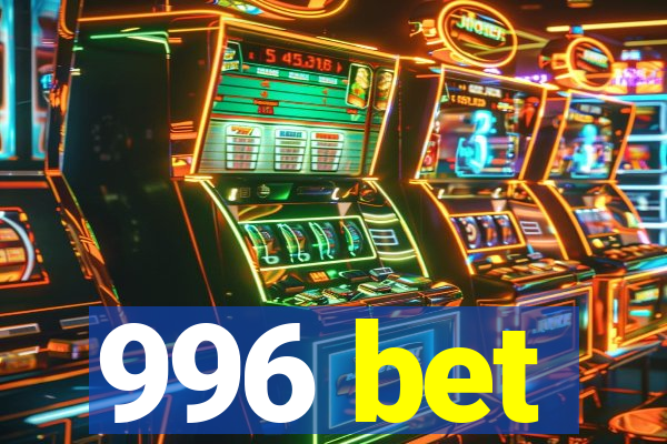 996 bet