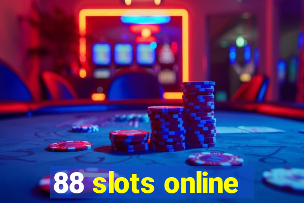 88 slots online