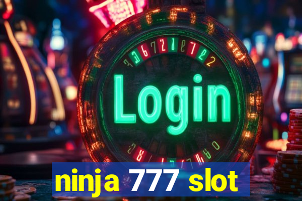 ninja 777 slot