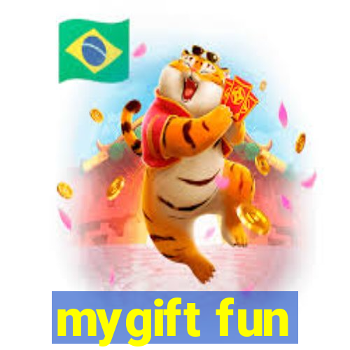 mygift fun