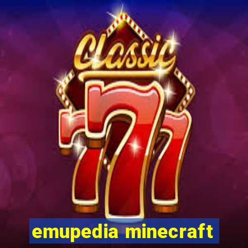 emupedia minecraft