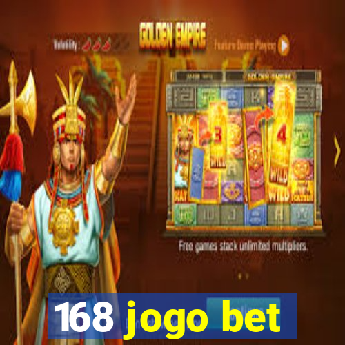 168 jogo bet