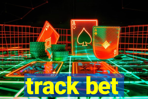 track bet