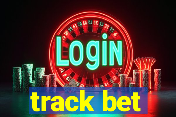 track bet