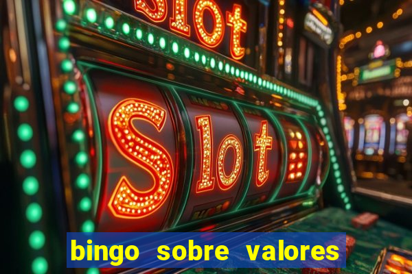 bingo sobre valores para imprimir