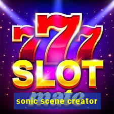 sonic scene creator