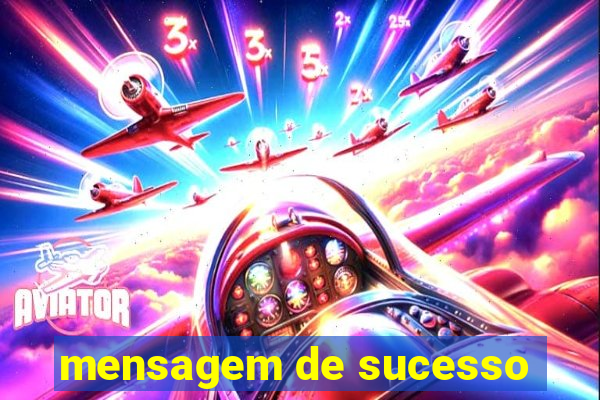 mensagem de sucesso